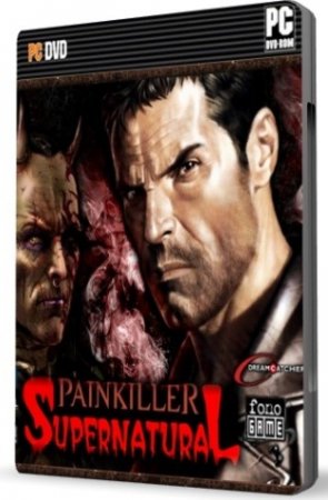 Painkiller: Supernatural + Аддон Back to the Hell