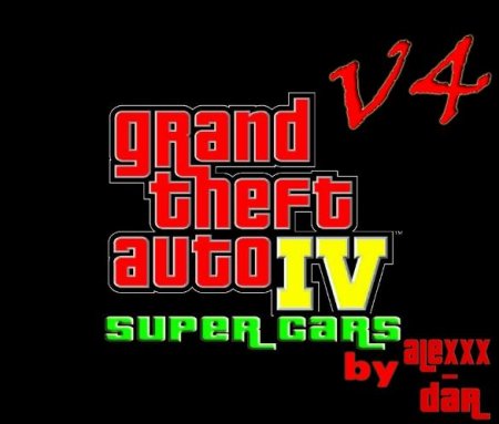 GTA / Grand Theft Auto IV - Super Cars v4