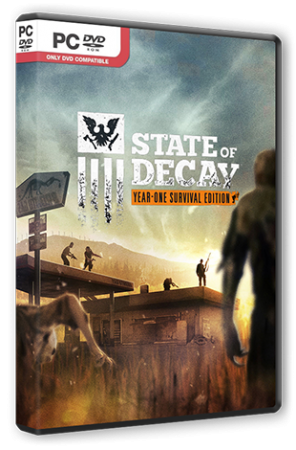 State of Decay: Year One Survival Edition